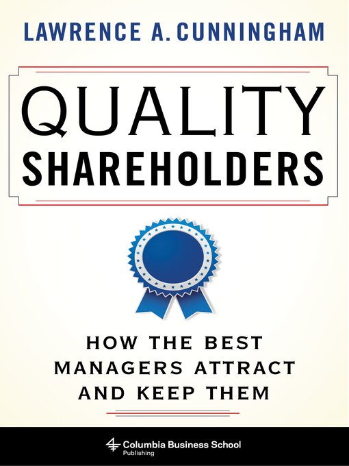 Title details for Quality Shareholders by Lawrence A. Cunningham - Available